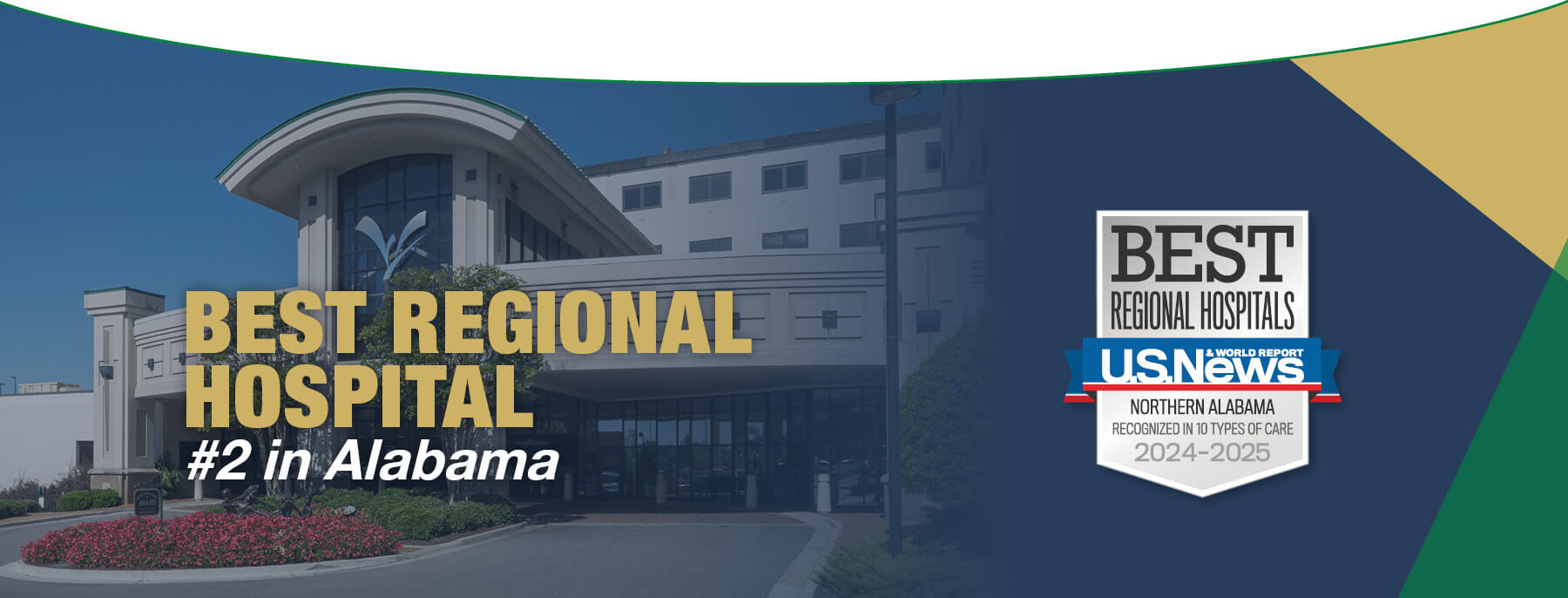 Named Best Regional Hospital and #2 in Alababma by U.S. News & World Report for 2024-2025